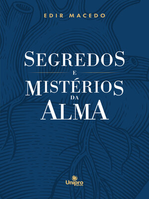 cover image of Segredos e Mistérios da Alma